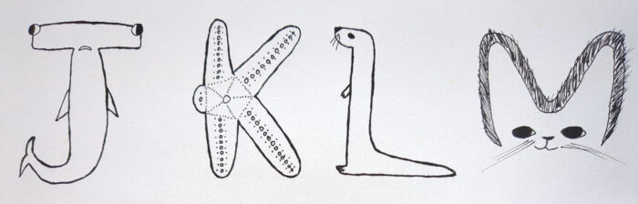 Four black ink drawings. From left to right: a hammerhead shark in the shape of an uppercase J, a starfish with one short limb in the shape of an uppercase K, an otter very upright in the shape of an L, and a small cat of some species with very big furry ears in the shape of an M.